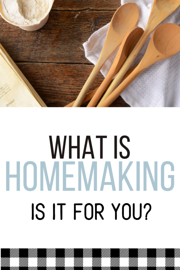 what is homemaking