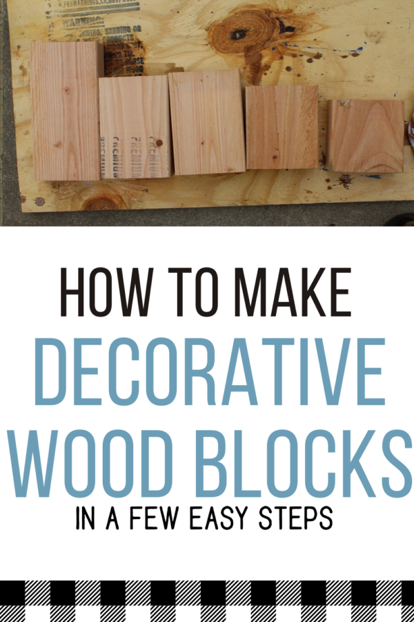 How to Make Decorative Wood Blocks - Roost + Restore